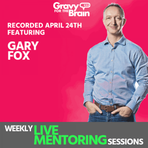 GFTB Live Mentoring – 24th April 2018