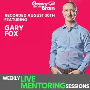 GFTB Live Mentoring – 30th August 2018